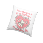I am the love of my life satin pillow case 🩷